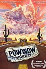 Watch Powwow Highway Online Alluc
