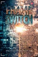 Watch Frame Switch Online Alluc