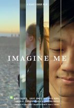 Watch Imagine Me (Short 2022) Online Alluc