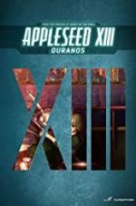 Watch Appleseed XIII: Ouranos Online Alluc
