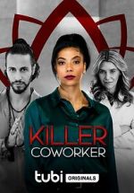 Watch Killer Co-Worker Online Alluc