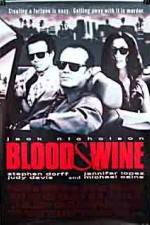 Watch Blood and Wine Online Alluc