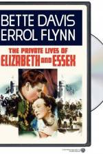 Watch The Private Lives of Elizabeth and Essex Alluc