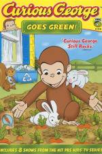 Watch Curious George Goes Green Online Alluc