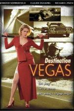 Watch Destination Vegas Alluc