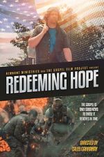 Watch Redeeming Hope Alluc