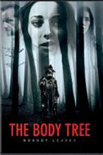 Watch The Body Tree Alluc