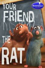 Watch Your Friend the Rat Alluc