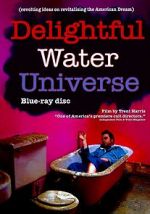 Watch Delightful Water Universe Online Alluc