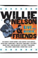 Watch Willie Nelson & Friends Live and Kickin' Alluc