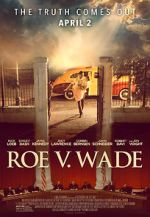 Watch Roe v. Wade Online Alluc