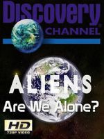 Watch Aliens: Are We Alone? Alluc