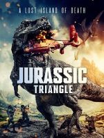 Watch Jurassic Triangle Online Alluc