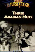 Watch Three Arabian Nuts Online Alluc