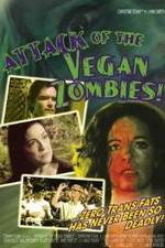 Watch Attack of the Vegan Zombies! Online Alluc