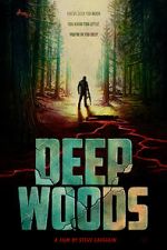 Watch Deep Woods Online Alluc