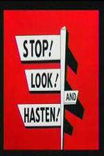 Watch Stop! Look! And Hasten! 123movieshub