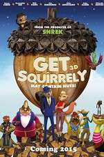 Watch Get Squirrely Alluc