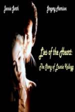 Watch Lies of the Heart: The Story of Laurie Kellogg Alluc