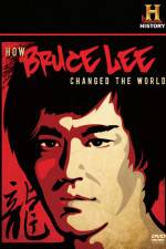 Watch How Bruce Lee Changed the World Alluc