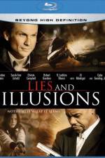 Watch Lies & Illusions Online Alluc