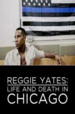 Watch Reggie Yates: Life and Death in Chicago Alluc