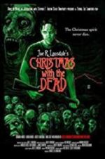 Watch Christmas with the Dead Alluc
