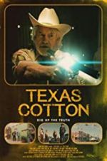 Watch Texas Cotton Alluc