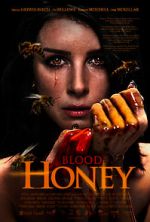 Watch Blood Honey Online Alluc