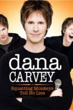 Watch Dana Carvey: Squatting Monkeys Tell No Lies Alluc