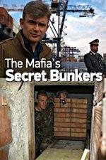 Watch The Mafias Secret Bunkers Online Alluc