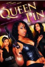 Watch Queen Pin Online Alluc