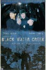 Watch Black Water Creek Alluc