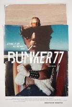 Watch Bunker77 Online Alluc
