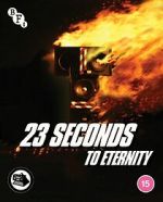 Watch 23 Seconds to Eternity Online Alluc