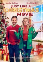 Watch Just Like a Christmas Movie Alluc