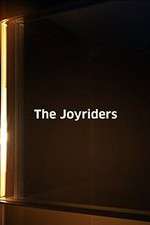 Watch The Joyriders Alluc