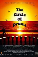 Watch The Circle of Drums Alluc