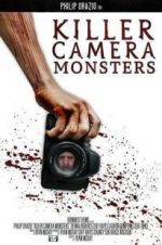 Watch Killer Camera Monsters Online Alluc