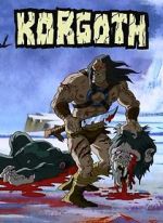 Watch Korgoth of Barbaria (TV Short 2006) Online Alluc