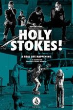 Watch Holy Stokes! A Real Life Happening Alluc