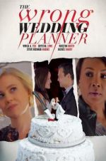 Watch The Wrong Wedding Planner Alluc
