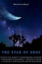 Watch The Star of Eros Alluc