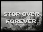Watch Stop-over Forever Online Alluc