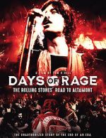 Watch Days of Rage: the Rolling Stones\' Road to Altamont Online Alluc