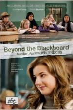 Watch Beyond the Blackboard Online Alluc