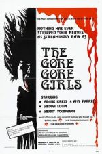 Watch The Gore Gore Girls Online Alluc