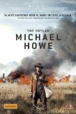 Watch The Outlaw Michael Howe Alluc