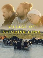 Watch Village of Swimming Cows Alluc