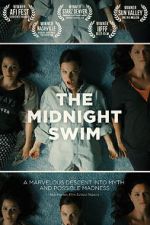 Watch The Midnight Swim Alluc